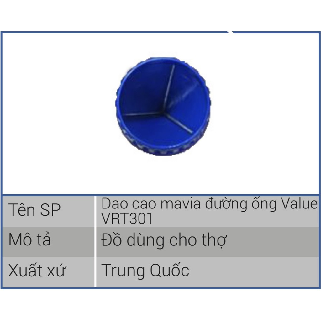 Dao nạo cạo mavia - bavia đường ống Value model VRT301
