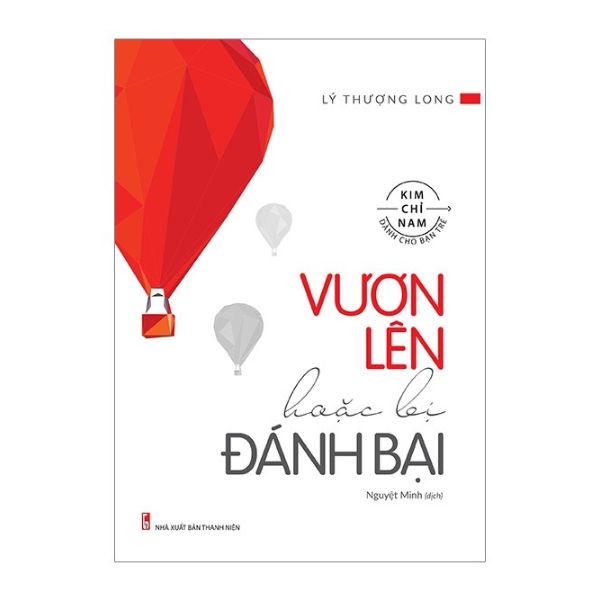 Sách - Vươn Lên Hoặc Bị Đánh Bại - 8936067600896