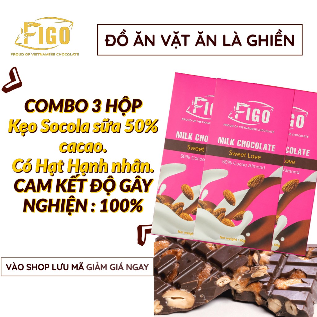 [CAM KẾT ĂN LÀ GHIỀN-COMBO TIẾT KIỆM] Kẹo Socola sữa hạt hạnh nhân 50g FIGO ( đồ ăn vặt ngon )