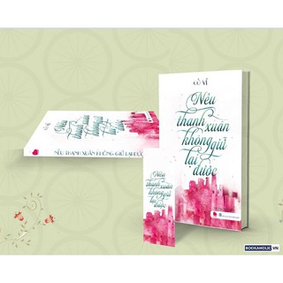 Nếu Thanh Xuân Không Giữ Lại Được