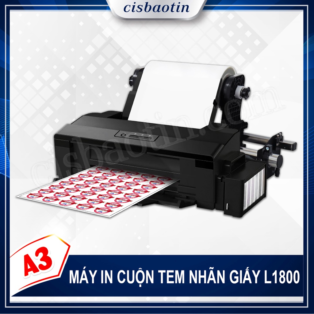 MÁY IN CUỘN TEM NHÃN GIẤY A3 L1800