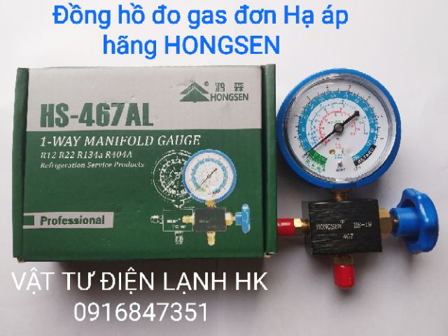 Đồng hồ đo nạp gas đơn hãng Hongsen Cao áp - Hạ áp HS-467AH HS-467AL HS-468AH HS-468AL 467 468