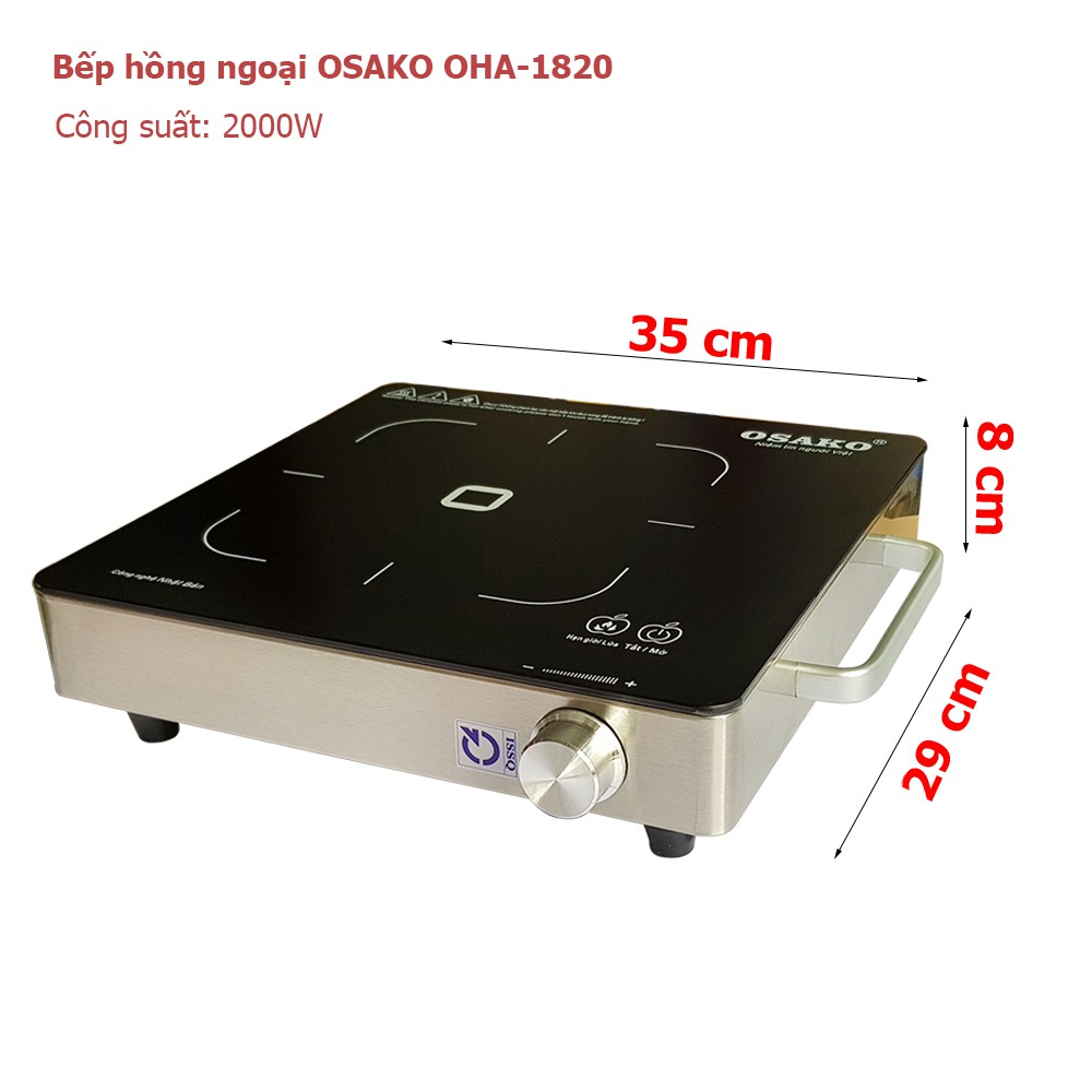 [Mã ELMALL10 giảm 10% đơn 500K] Bếp hồng ngoại 2000W OSAKO OHA-1820 mặt kính Ceramic, khung inox chắc chắn