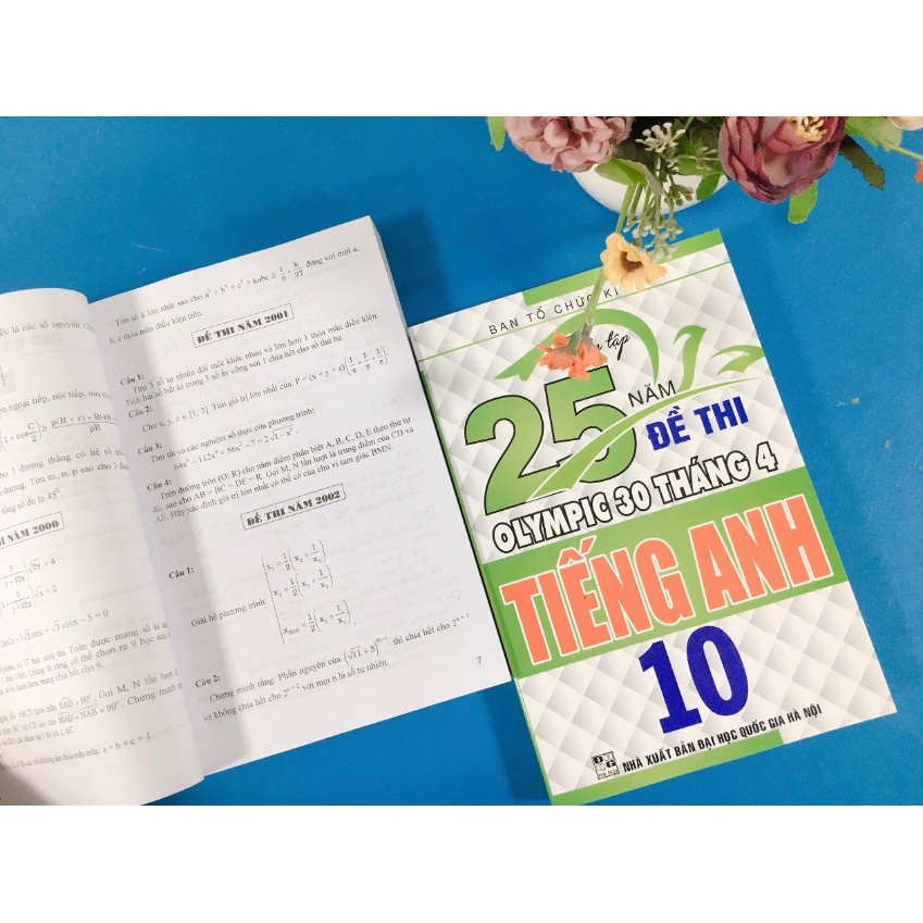 Sách - Tuyển tập 25 năm đề thi Olympic 30 tháng 4 Tiếng Anh 10