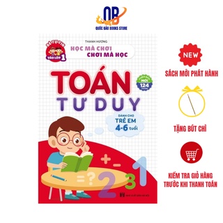 Sách - toán tư duy - dành cho trẻ em từ 4 - 6 tuổi