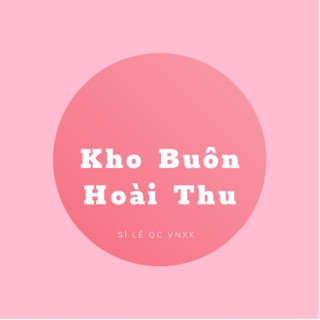 KHO BUÔN HOÀI THU
