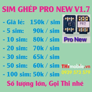 SIM GHÉP PRO NEW AUTO cho iPhone LOCK SE, 6S, 6S Plus trở lên (iOS 13 mới nhất và Sim 4G)