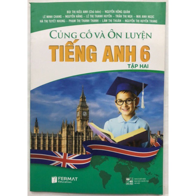 Sách - Củng cố và ôn luyện Tiếng anh 6 - tập 2