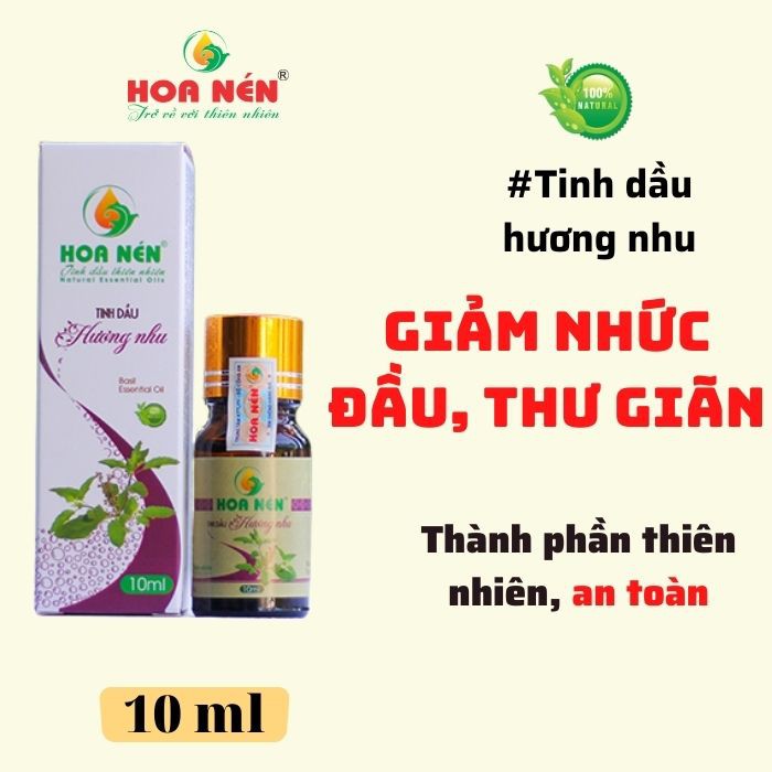 Tinh dầu Hương Nhu - Hoa Nén - Hương nồng ấm, khử mùi, ẩm mốc, đuổi muỗi, côn trùng - 10ml