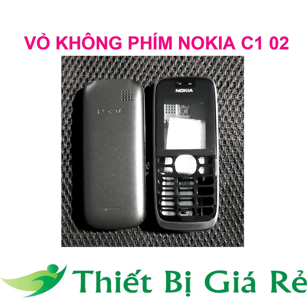 VỎ KHÔNG PHÍM NOKIA X1 O2