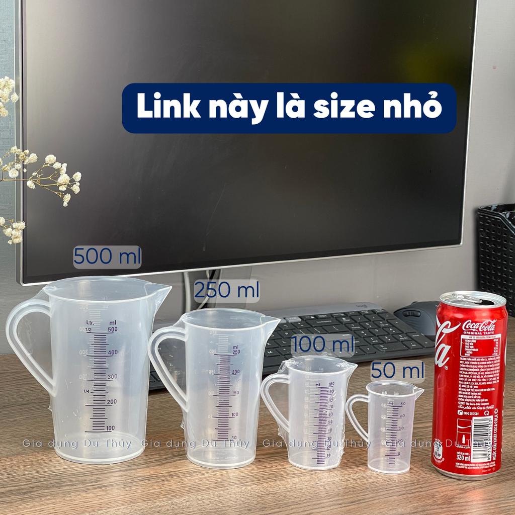 Ca đong ml dung tích ca đong định lượng 50ml - 100ml - 250ml - 500ml nhựa PP trong suốt có chia vạch đo đậm rõ dễ nhìn