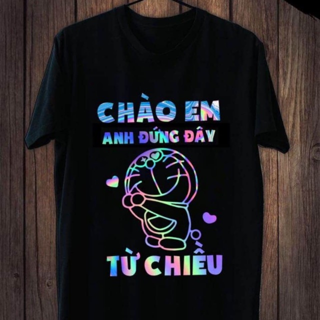 Áo thun phản quang 7 màu doremon chào em anh đứng đây từ chiều