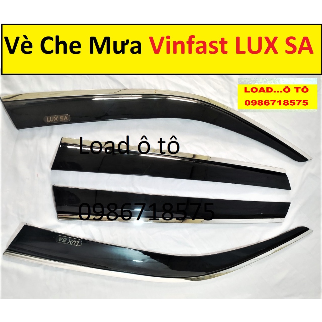 Vè Che Mưa Xe Vinfast LUX SA 2022-2020 Mẫu Chỉ Inox Cao Cấp, Bộ 4 Cái Cho 4 Cánh Cửa