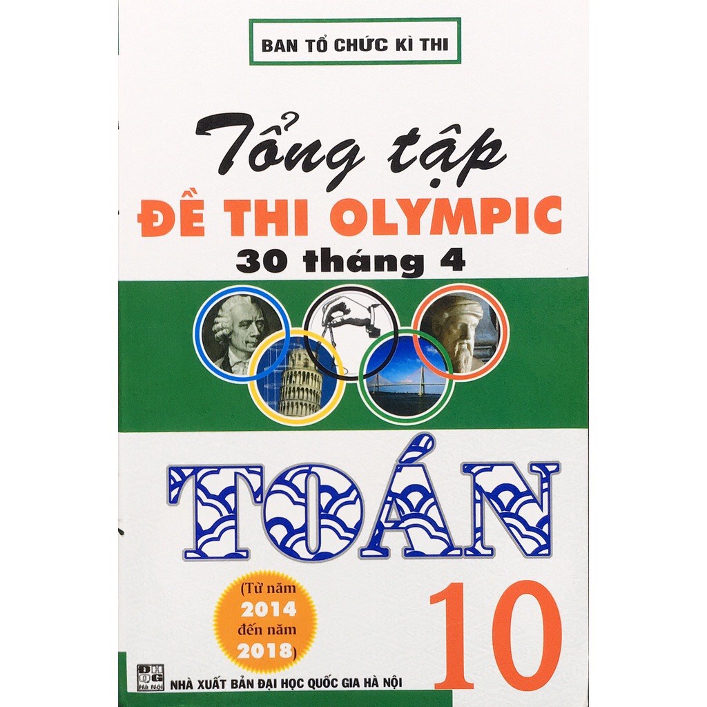 Sách - Tổng Tập Đề Thi Olympic 30 Tháng 4 Toán 10