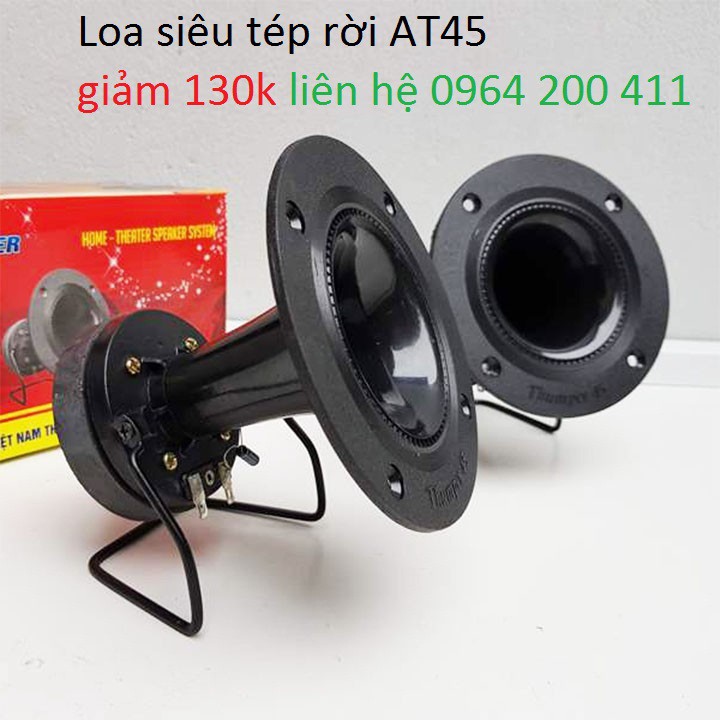 Loa siêu tép rời AT45