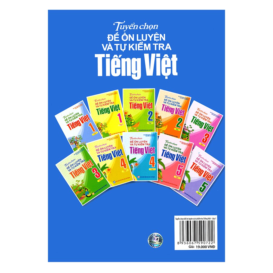 Sách: Tuyển Chọn Đề Ôn Luyện Và Tự Kiểm Tra Tiếng Việt Lớp 1 Tập 1