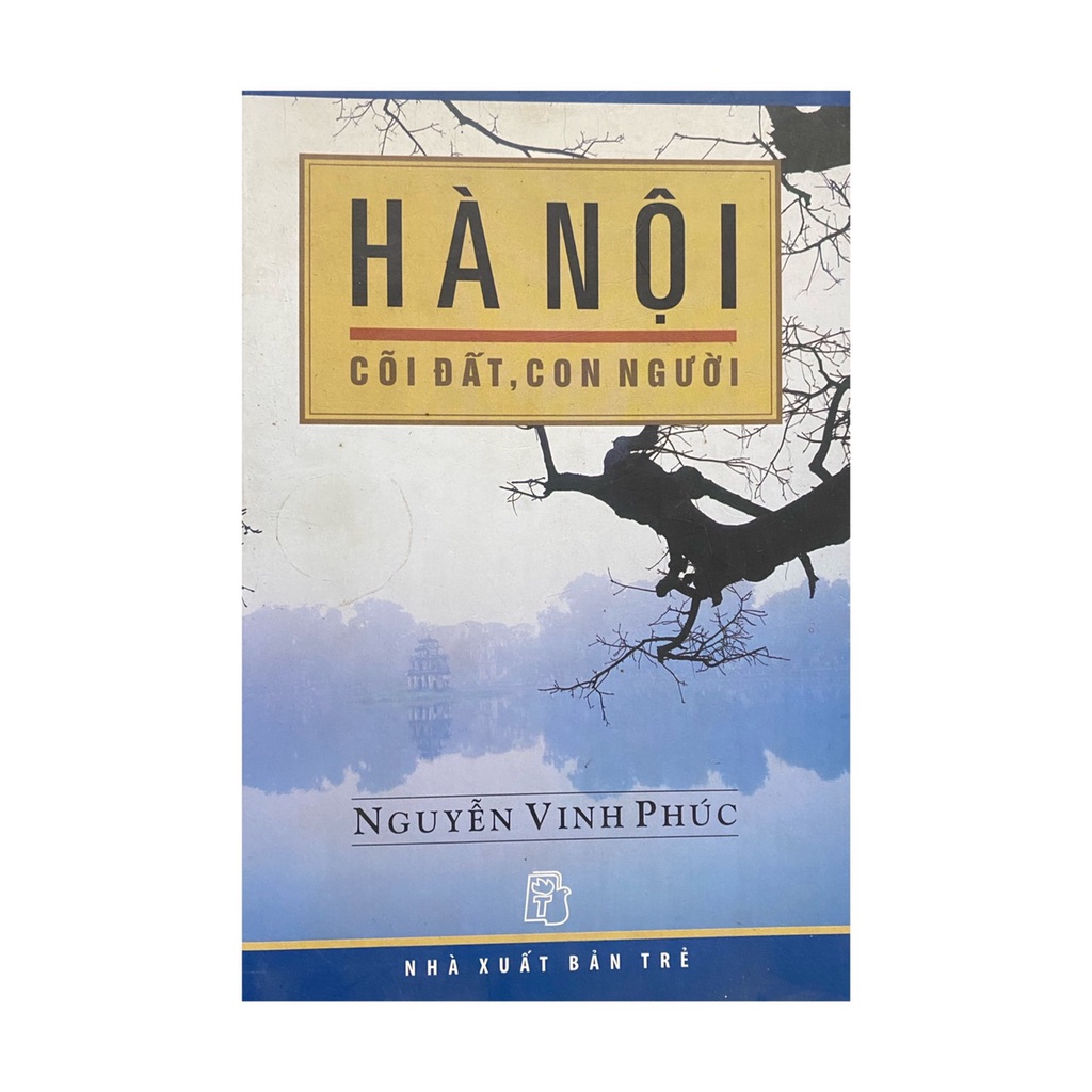 Sách - Hà Nội cõi đất , con người ( NXB trẻ )