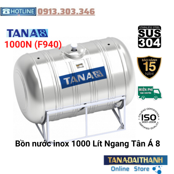 Bồn Nước Inox Tân Á 8 Cao cấp 1000L Ngang (F920), bảo hành 15 năm, Tân Á Đại Thành online