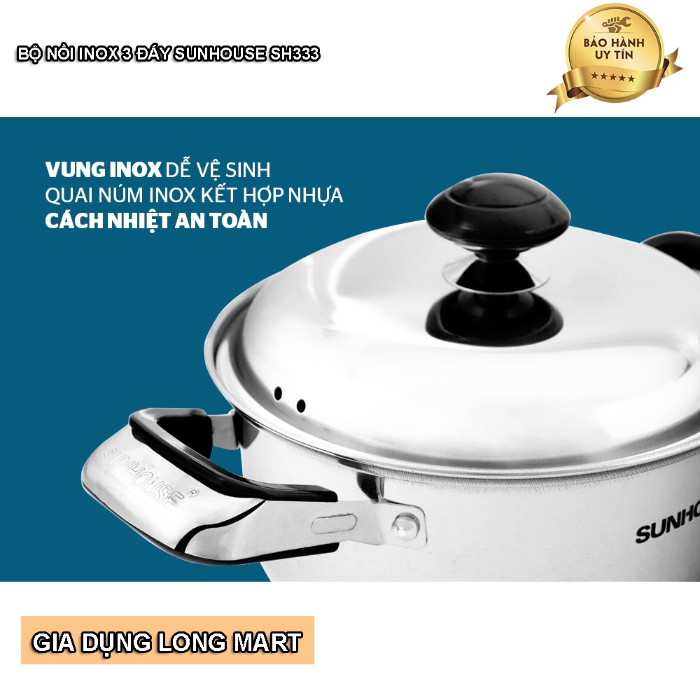 Bộ Nồi INOX 3 Đáy SUNHOUSE SH333, Hàng Chính Hãng, Sử Dụng Tất Cả Các Loại Bếp, Bảo Hành 12 Tháng