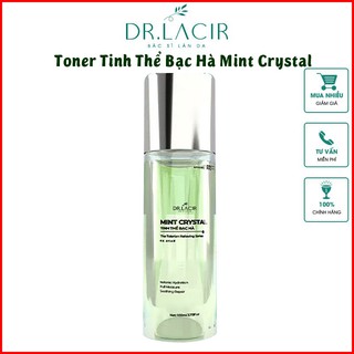 Toner Tinh Thể Bạc Hà Mint Crystal Dr.Lacir Làm Sạch Da, Dưỡng Ẩm 100ml