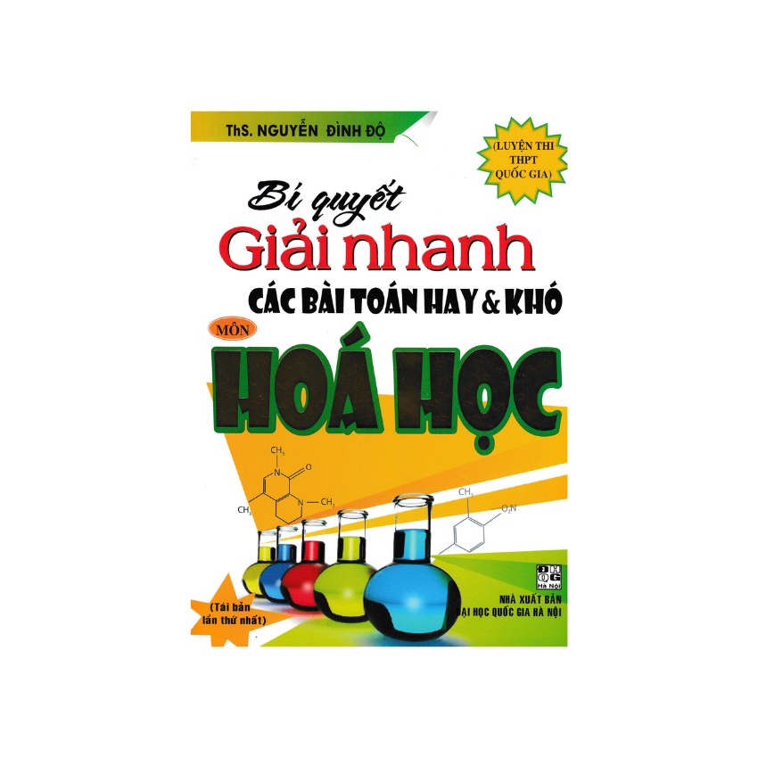 Sách - Bí Quyết Giải Nhanh Các Bài Toán Hay Và Khó Môn Hóa Học