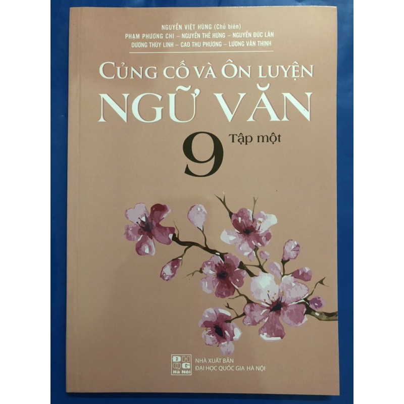 Sách - Củng Cố Và Ôn Luyện Ngữ Văn Lớp 9 (tập 1)