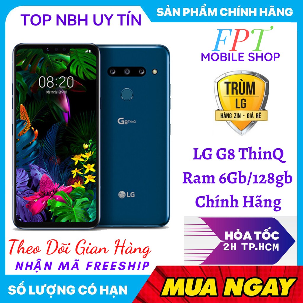 Điện thoại LG G8 / 8X ThinQ bản Hàn/Mỹ  Ram 6Gb/128Gb Mới- Cấu hình Khủng snapdragon 855
