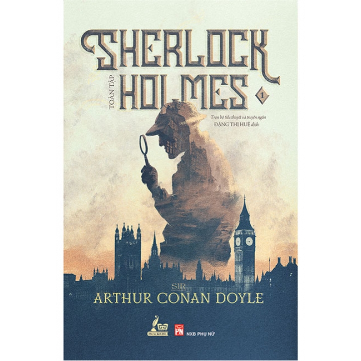 Sách Sherlock Holmes Toàn Tập (Tập 1)