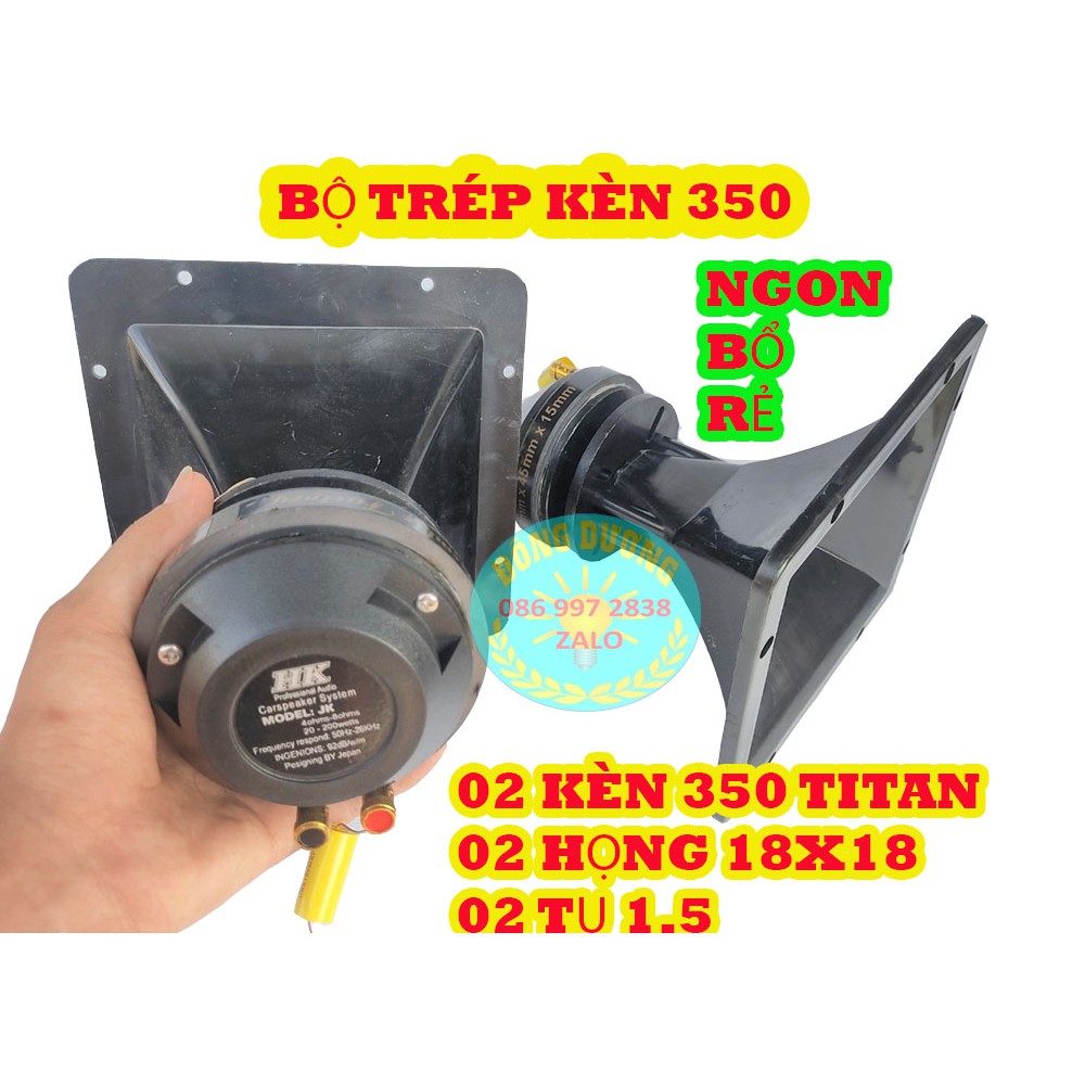 LOA TĂNG TRÉP 350 HỒNG KÌ JK MÀNG TITAN - GIÁ HAI LOA KÈM HỌNG