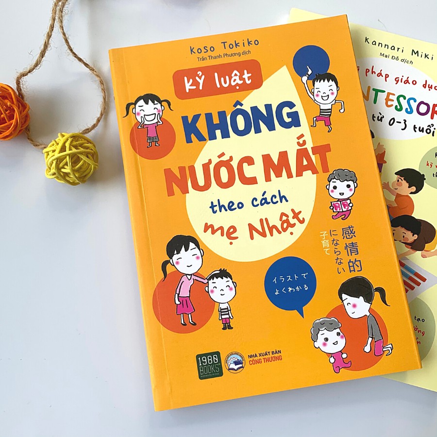 Sách - Combo Phương Pháp Giáo Dục Sớm Montessori Cho Trẻ Từ 0-3 Tuổi + Kỷ Luật Không Nước Mắt Theo Cách Mẹ Nhật