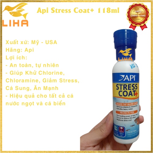 Api Stress Coat+ - Khử Chlorine, Chloramine, Giảm Stress, Cá Sung, Ăn Mạnh