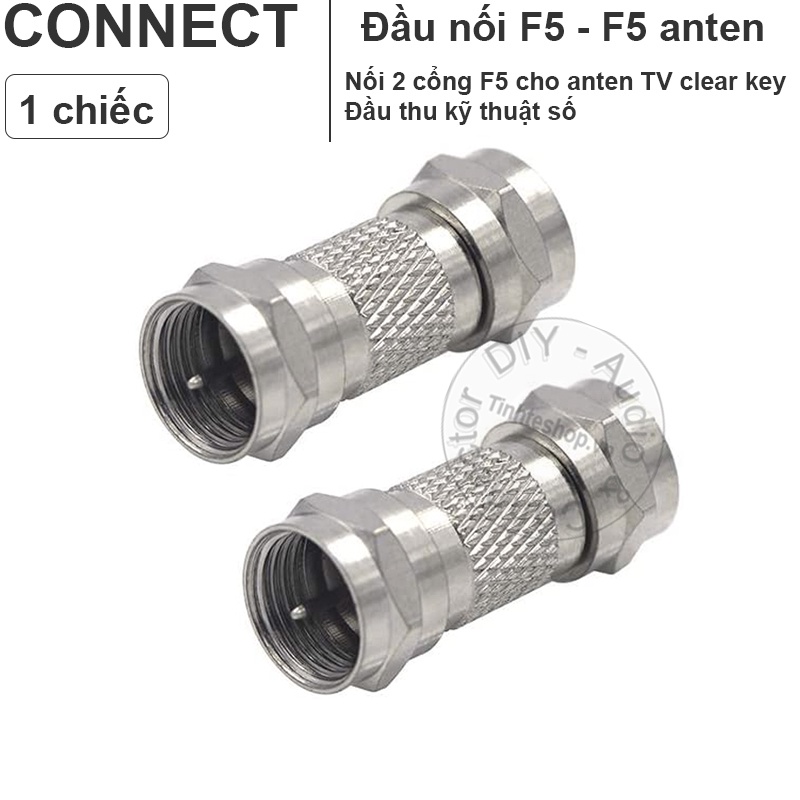 Đầu nối jack F5 cho anten TV clear key 1 chiếc - F5 male ro F5 male connector