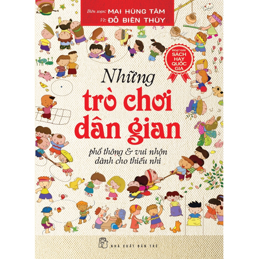 Sách NXB Trẻ - Những trò chơi dân gian phổ thông & vui nhộn dành cho thiếu nhi (80000)