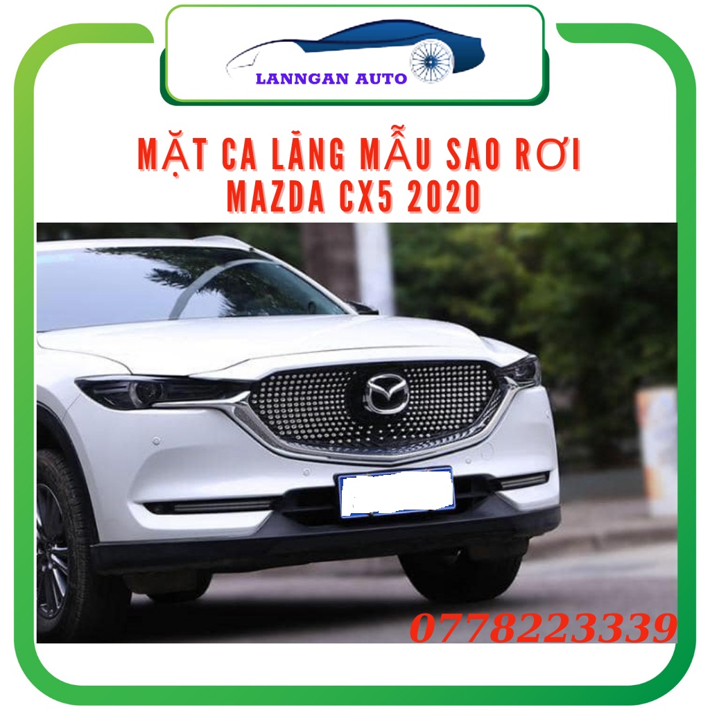 Mặt ca lăng độ xe Mazda Cx5 2018- 2022, Mẫu ca lăng nhựa hạt sao rơi. nhựa ABS cao cấp