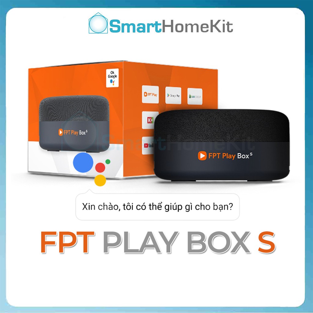 FPT Play Box S – Smart TV Box điều khiển giọng nói tiếng Việt Google Assistant