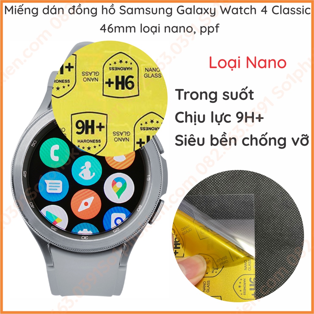 Dán màn hình đồng hồ Samsung Galaxy Watch 4 Classic 46mm loại cường lực nano , ppf chống trầy