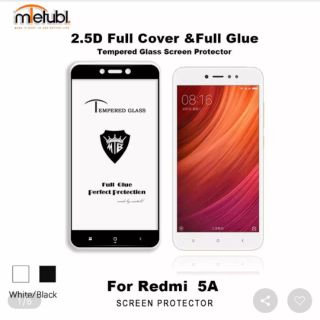Kính cường lực 5D full keo màn hình redmi 5A