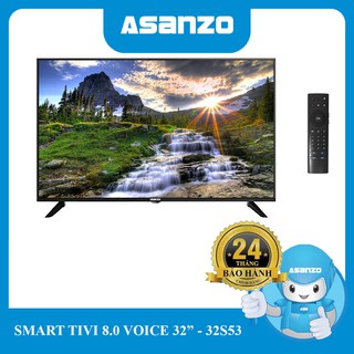 Tivi Smart Asanzo 32" (Android 8.0 + Voice) - 32S53 (Kèm remote giọng nói)