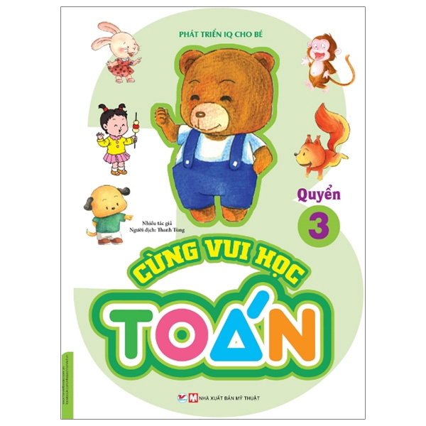 Sách - Phát Triển IQ Cho Bé - Cùng Vui Học Toán