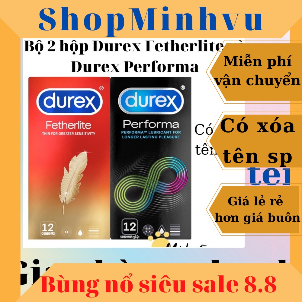 [ Có video ảnh thật ]Bộ 2 hộp bao cao su Durex Fetherlite mỏng 12 chiếc và bcs Durex Performa kéo dài thời gian 12 chiếc