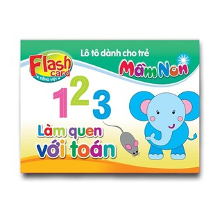 Flash Card song ngữ Anh Việt – Lô tô cho trẻ mầm non - chủ đề: Làm quen với toán