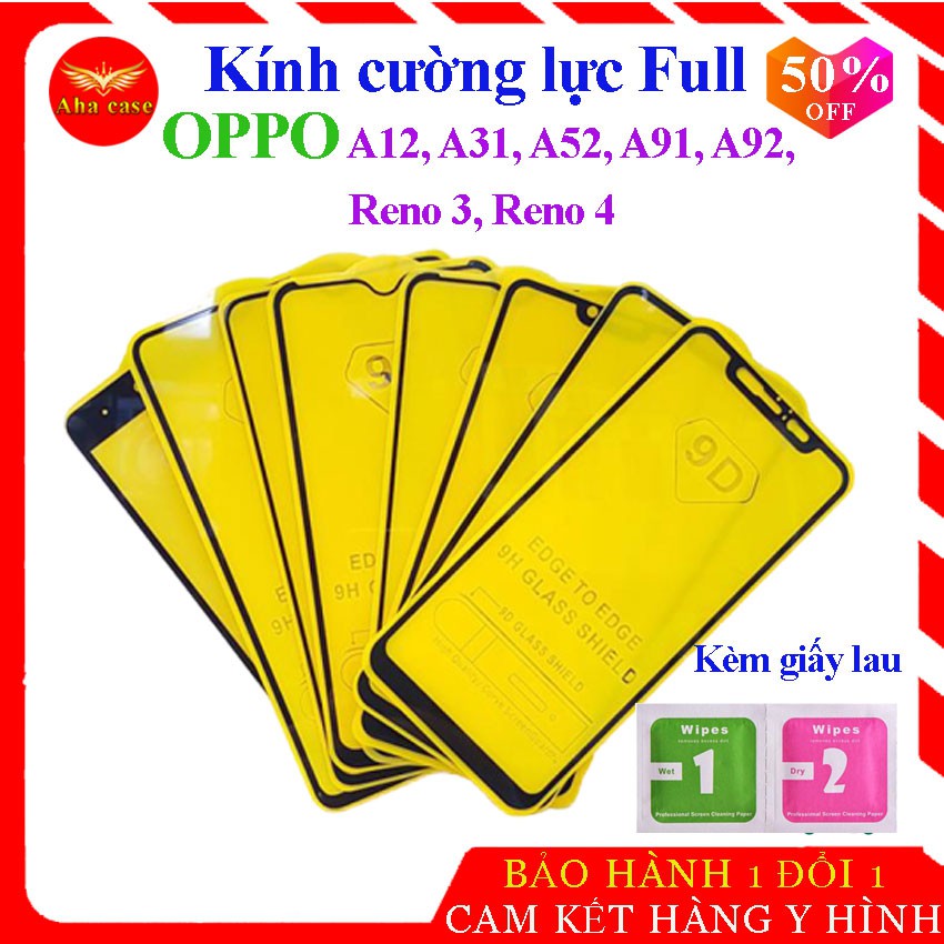 [GIÁ SỈ] Kính cường lực OPPO cho A12, A31, A52, A53, A91, A92, A93, Reno 3, Reno 4, Reno 5 miếng dán màn hình Full màn