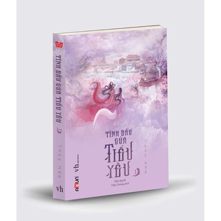 SÁCH: Tình đầu của tiểu yêu (trọn bộ 2 tập)