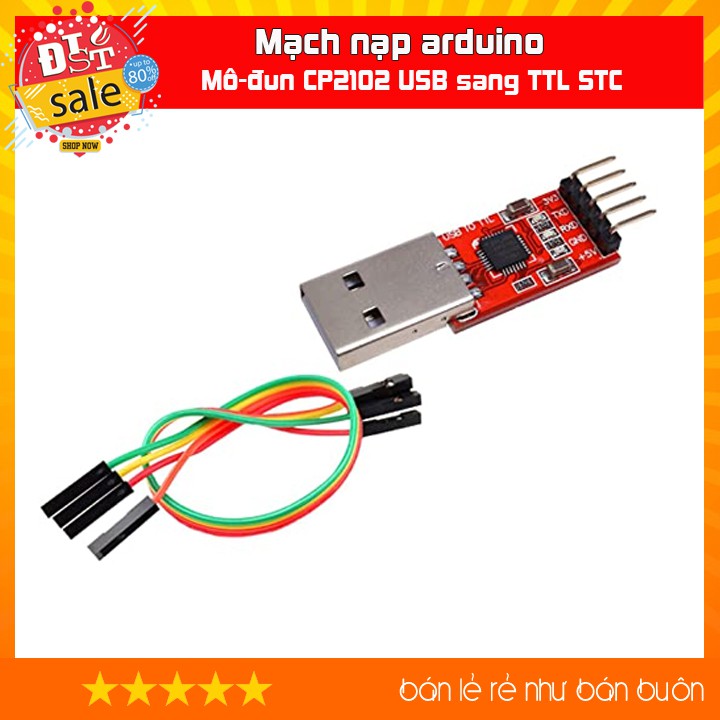 ✅ [RẺ NHẤT VIỆT NAM] Mạch chuyển đổi USB to TTL UART CP2102 -Nạp arduino có tặng kèm cáp kết nối