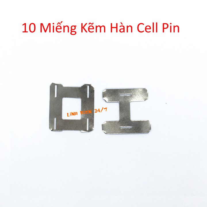 Bộ 10 Miếng Kẽm Hàn Cell Pin