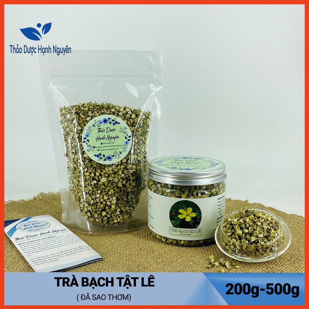 Trà Bạch Tật Lê (Đã Sao Thơm)_200gr-500gr