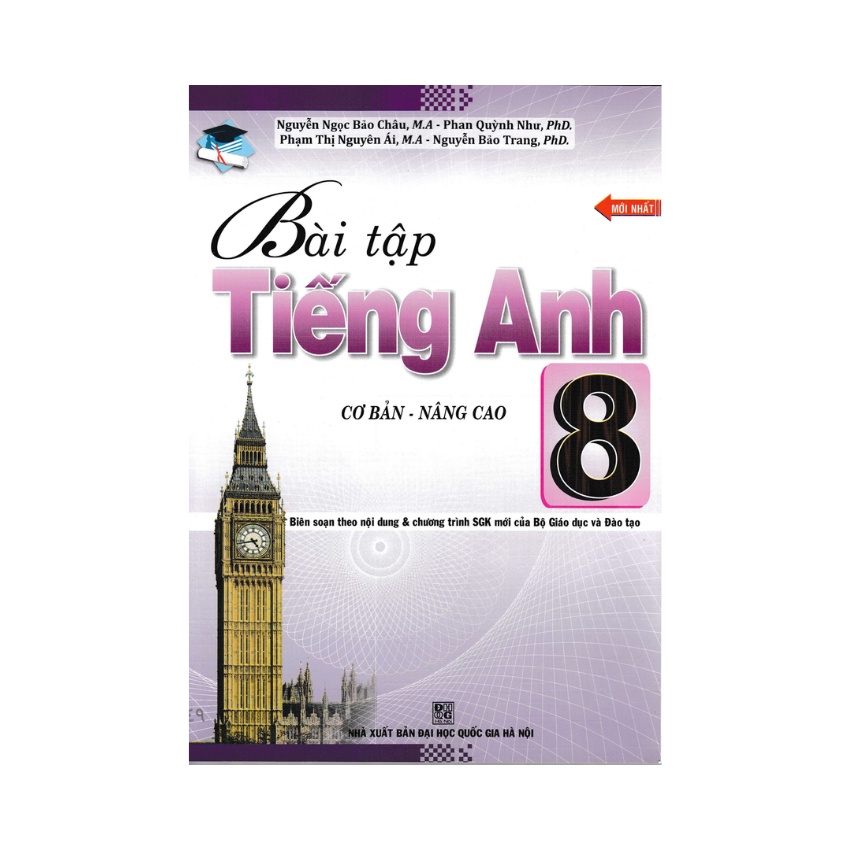 Sách Bài Tập Tiếng Anh 8 - Cơ Bản Và Nâng Cao