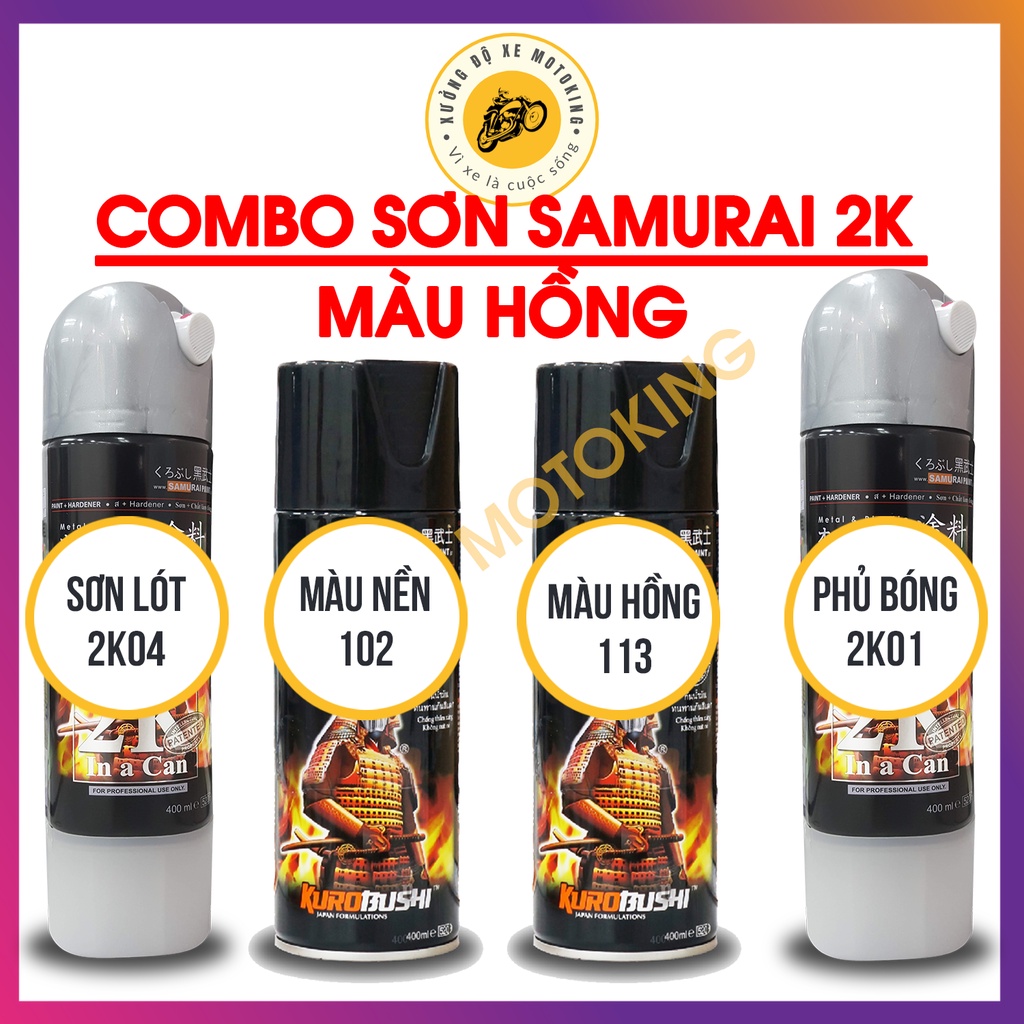 Combo Sơn Samurai màu hồng 113 loại 2K chuẩn quy trình độ bền màu tới 5 năm 2K04 - 102 - 113 - 2K01