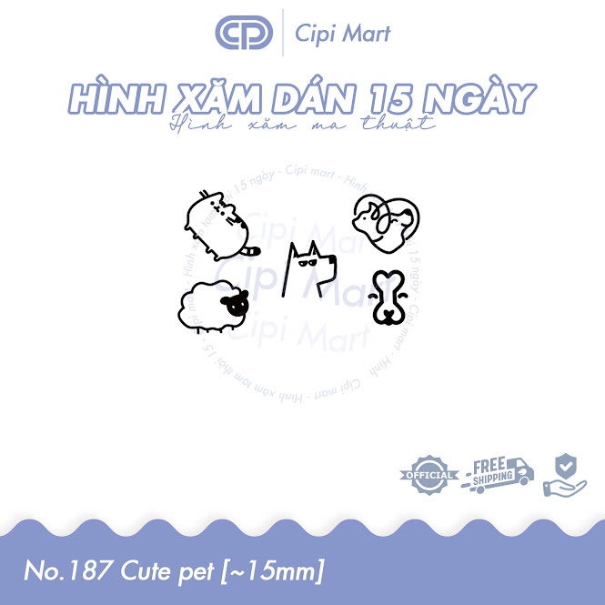 CIPI MART - Hình xăm tạm thời 15 NGÀY - chống nước, cọ xát 187