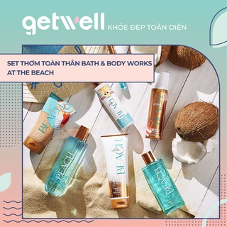 AT THE BEACH | Sản Phẩm Tắm Dưỡng Xịt Thơm Toàn Thân Bath & Body Works